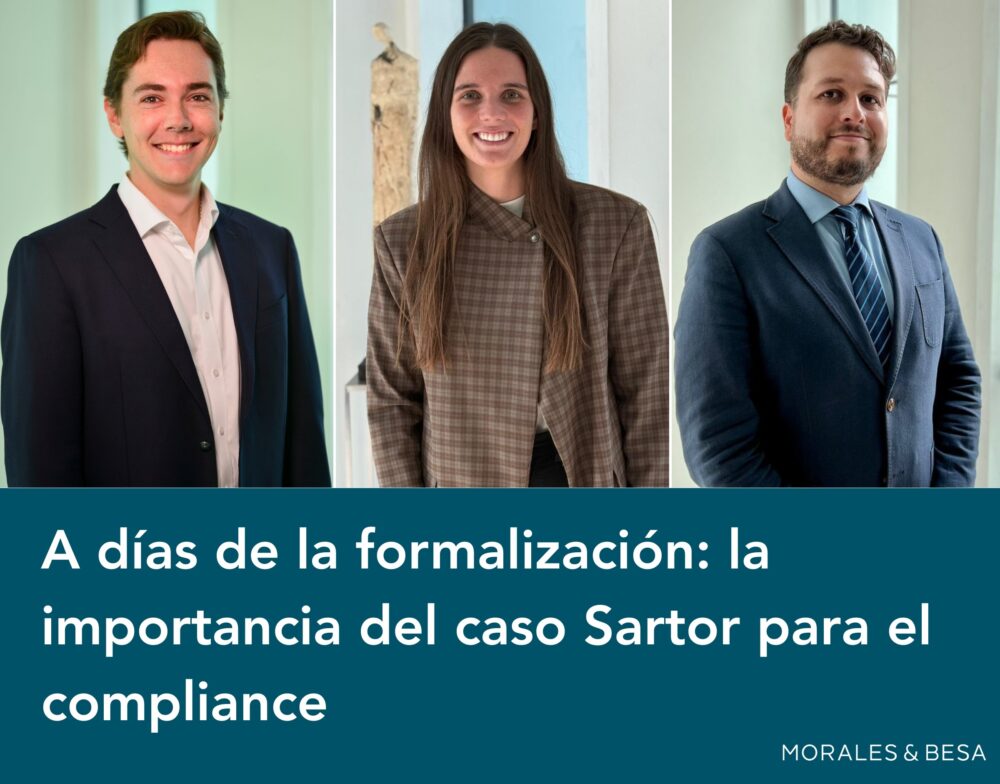 A días de la formalización: la importancia del caso Sartor para el compliance